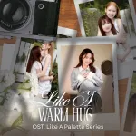 Thoe khue Khwam sabai Chai (Like a Warm Hug)